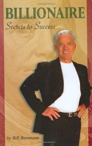 Billionaire secrets to - billionaire, :